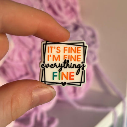 It's Fine, I'm Fine, Everything's Fine Crochet Hook